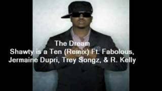 The Dream  Shawty is a Ten REMIX [upl. by Elvyn]