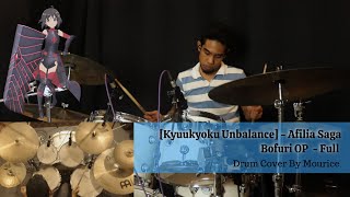 Kyuukyoku Unbalance Bofuri OP  Full Drum Cover By Mourice [upl. by Shaff]