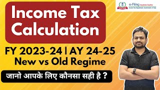 Income Tax Calculation AY 202425  Income Tax Calcuator FY 202324  Income Tax Calculator [upl. by Ennaxor]