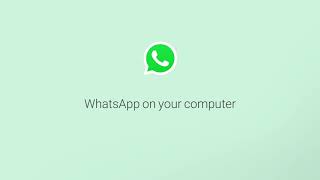 How To Use WhatsApp on Your Computer  WhatsApp [upl. by Rosena]