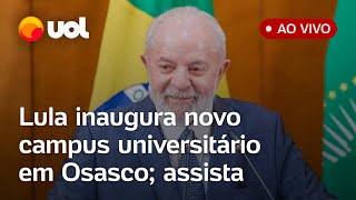 Lula em Osasco presidente fala ao vivo e inaugura prédio de universidade federal assista [upl. by Airelav]