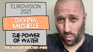 DavinaMichelle The Power of Water First SemiFinal of Eurovision 2021  YouTube Artist Reacts [upl. by Nairahcaz579]