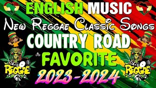 TOP 50 Nonstop REGGAE LOVE SONGS MIX 2024 COMPILATION 🌈 Nonstop Remix Love song For lovers only [upl. by Ahsia]