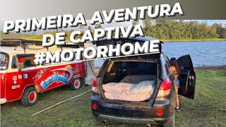 ACAMPAMOS NA CAPTIVA MOTORHOME PELA PRIMEIRA VEZ [upl. by Shedd]