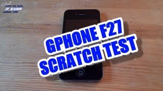 Gphone F27 Retina IPS Android Goophone Scratch Test iPhone 4S Clone Gorilla Glass ColonelZap [upl. by Mehitable7]