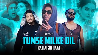 MC STAN  TUM SE MILKE DIL KA FT DIVINE X EMIWAY MRSWAPPY [upl. by Gnah425]