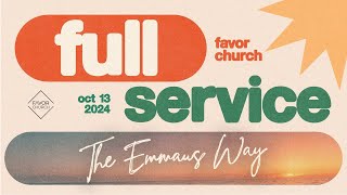 FULL SERVICE The Emmaus Way James Aiton  Favor Church [upl. by Ahswat]