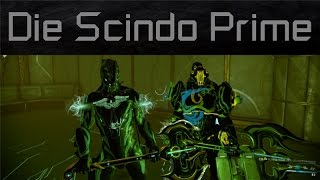 Warframe  Die Scindo Prime [upl. by Supmart]