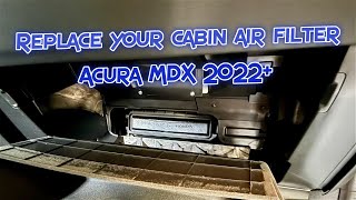 How to Replace Your Cabin Air Filter  4th Gen Acura MDX 2022 2023 2024 2025 [upl. by Gaillard]