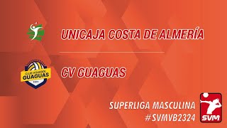 Unicaja Costa de Almería – Club Voleibol Guaguas [upl. by Ikcim]