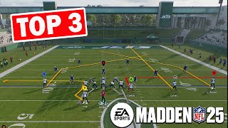 The Top 3 Plays YOU NEED To Use In Madden 25 [upl. by Foley39]