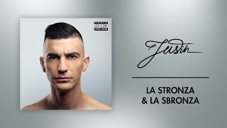 Jesto  La Stronza amp La Sbronza [upl. by Thierry]