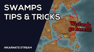 SWAMPS Tips amp Tricks  Inkarnate Stream [upl. by Zoellick964]