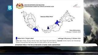 Amaran ribut petir di negeri utara dan Sarawak [upl. by Yl]