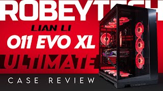 An Evolution in Large The Lian Li o11 Dynamic Evo XL Review [upl. by Teerpnam]