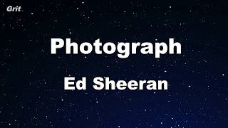 Photograph  Ed Sheeran Karaoke 【No Guide Melody】 Instrumental [upl. by Thelma]