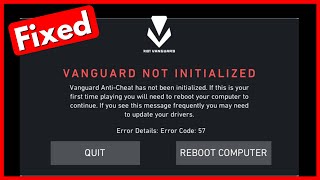 Fix Vanguard Not Initialized Valorant Error Code 57 ✔ Error 128 anti cheat has not been initialized [upl. by Neerual]