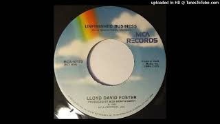 Lloyd David Foster  Unfinished Business [upl. by Anilok290]