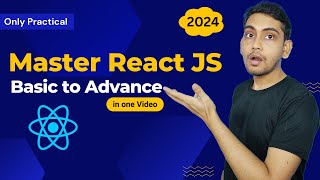 Master React JS Complete Basic to Advance [upl. by Enutrof]