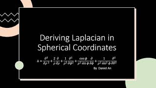 Deriving the spherical form of Laplace equation [upl. by Natelson]