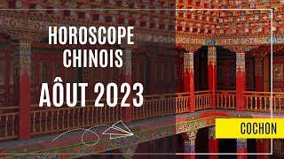 Cochon Votre Horoscope chinois pour Août 2023 est disponible [upl. by Rhody]