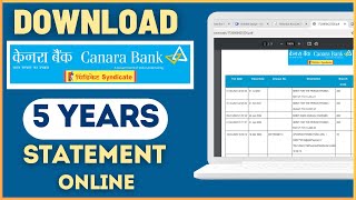 How To Download Canara Bank Account 5 Year Statement PDF Online from Net Banking [upl. by Harrington244]