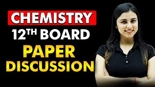 LIVE Class 12th NCERT Chemistry Paper Discussion 2024 🔥 2024 NCERT Boards chemistryclass12 [upl. by Omland]