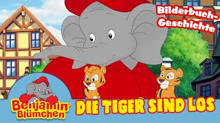 Benjamin Blümchen  Die Tiger sind los  Meine erste BILDERBUCH GESCHICHTE [upl. by Leahcim]