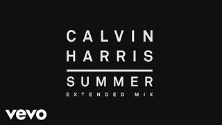 Calvin Harris  Summer Extended Mix Audio [upl. by Eizdnil]