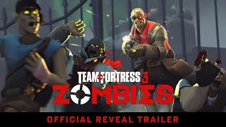 Team Fortress 3  Official quotZombiesquot Reveal Trailer Concept  WesleyTRV [upl. by Sally]