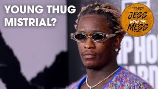 Young Thug Mistrial Watch Ramps Up 👀 [upl. by Nester]