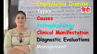 Emphysema  Types  Causes  Pathophysiology  Sign amp Symptoms  Diagnostic Evaluation  Treatment [upl. by Kentiga]