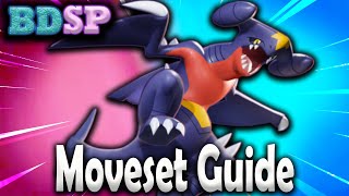 How to use GARCHOMP in BDSP GARCHOMP BEST Moveset GuidePokemon Brilliant Diamond and Shining Pearl [upl. by Lamiv]