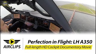 Airbus A350 Lufthansa ULTIMATE COCKPIT MOVIE  Business Class Tokyo AirClips full flight series [upl. by Airrotal]