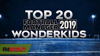 The best Football Manager 2019 wonderkids  Top 20 FM19 Wonderkids [upl. by Camille]