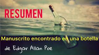 🌀Resumen completo de MANUSCRITO ENCONTRADO EN UNA BOTELLA ⛵️😱 Edgar Allan Poe  Resumen de libro [upl. by Refeinnej]