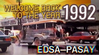 1992 OLD EDSAPASAY SOUTH BOUND  90s LIFE IN THE PHILIPPINES [upl. by Dixil]