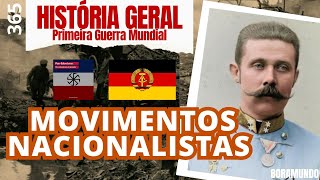 OS MOVIMENTOS NACIONALISTAS  História 28 [upl. by Hardin]