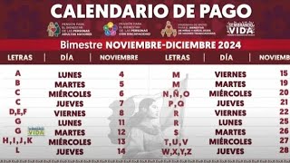 🔴NUEVO CALENDARIO DE PAGOS BIENESTAR AMPLIADO NOVDIC 2024🔴OFICIAL 🧓♿👩‍👧‍👦💳 [upl. by Vince]