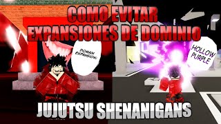 COMO EVADIR EVITAR EXPANSIONES DE DOMINIO EN JUJUTSU SHENANIGANS [upl. by Gemina]