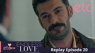 Endless Love Episode 20 Replay [upl. by Hsejar]