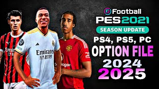 Pes 2021 New Latest Option File  PS4 PS5 PC 20242025  Patch 2425 [upl. by David]