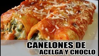 CANELONES DE ACELGA Y CHOCLO  Maxi Cocina [upl. by Tterag]