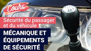 Cours de code  Mécanique et équipements de sécurité [upl. by Margy]