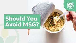 Should You Avoid MSG [upl. by Gariepy]