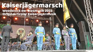 Kaiserjägermarsch  Woodstock der Blasmusik 2023 Original Tiroler Kaiserjägermusik [upl. by Ailahk]