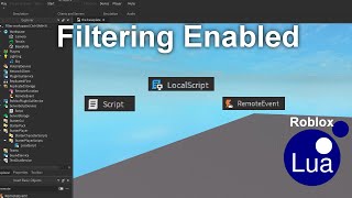 Roblox Lua  Explaining FilteringEnabled [upl. by Kina61]