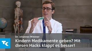 Kindern Medikamente verabreichen Mit diesen Hacks klappt es besser  Dr Johannes Wimmer [upl. by Razaele]