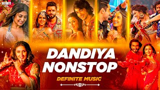 Nonstop Dandiya 2024  Definite Music  Trending Hindi Songs  Nonstop Garba amp Dandiya Mix [upl. by Ahsiemak619]