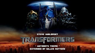 Steve Jablonsky  Transformers  Autobots Theme Extended by Gilles Nuytens [upl. by Jamil]